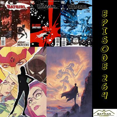 Batgirl to Oracle: Episode 264 Batgirl to Oracle: Episode 264