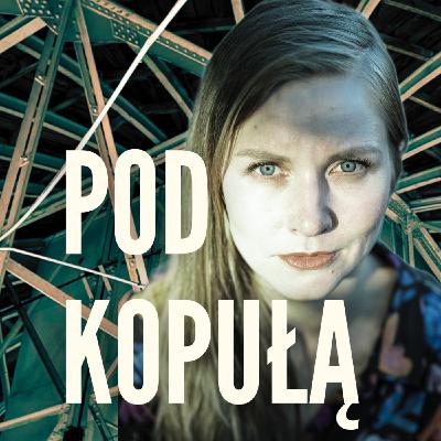 Dorota Masłowska: Język jest jak powietrze | Pod kopułą – odc. 5