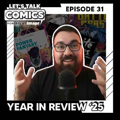 Year-End Special:  Why Creator-Owned Comics Matter More Than Ever