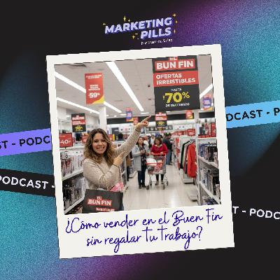 🪄 Episodio 112 - ¿Cómo vender más en el Buen Fin sin regalar tu trabajo?
