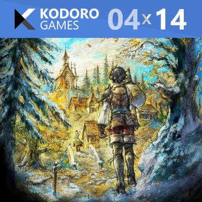 Kodoro Games - 4×14 - Netflix compra Warner y Octopath Traveler 0
