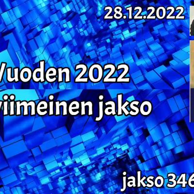 Monokulttuuri FM 28.12.2022 – jakso 346