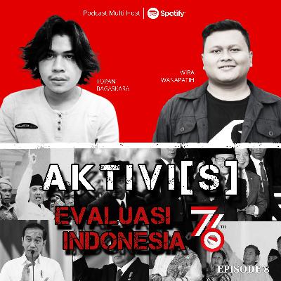 AKTIVI[S] EVALUASI 76 TAHUN INDONESIA
