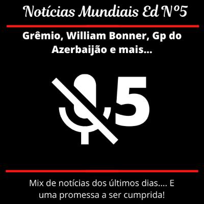 Notícias mundiais Ep.5 Mix de notícias dos últimos dias e uma promessa a ser cumprida! Notícias mundiais Ep.5 Mix de notícias dos últimos dias e uma promessa a ser cumprida!