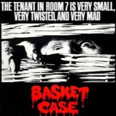 Episode 64: Basket Case (1982)