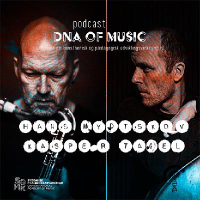 Hans Mydtskov og Kasper Tagel: Hørelære - det videre arbejde // DNA of Music #2