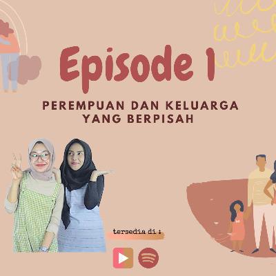 Motivasi Diri, Stigma dan Keberanian tentang Pilihan Menjadi Ibu Tunggal Motivasi Diri, Stigma dan Keberanian tentang Pilihan Menjadi Ibu Tunggal