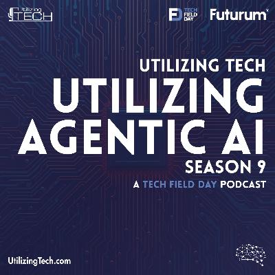 09x08: A Realistic Approach to Agentic AI with Nick Patience of The Futurum Group