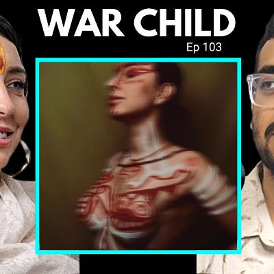 War Child: A Journey from Darkness to Light | Bosnia and Herzegovina | EP103