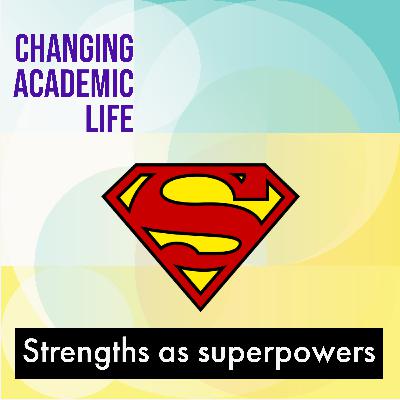 Strengths as Superpowers - Replay (CAL123, S6 E17) Strengths as Superpowers - Replay (CAL123, S6 E17)