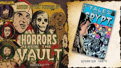Horrors from the Vault – Surprise Party Horrors from the Vault – Surprise Party