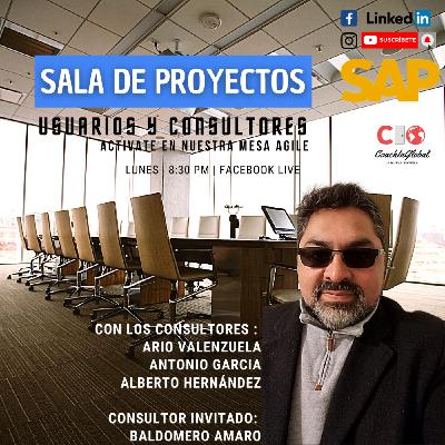 Episodio #2 Sala de Proyecto SAP | Mitos y Realidades en los Proyectos de Implementación SAP