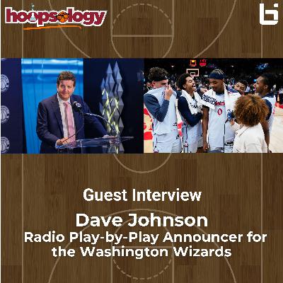 Why the Wizards’ Future is Brighter Than You Think – With Wizards Announcer Dave Johnson