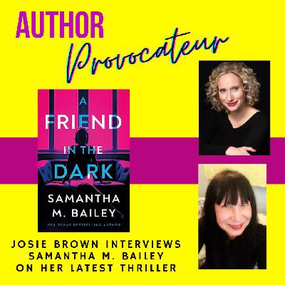 Samantha M. Bailey - A FRIEND IN THE DARK Samantha M. Bailey - A FRIEND IN THE DARK