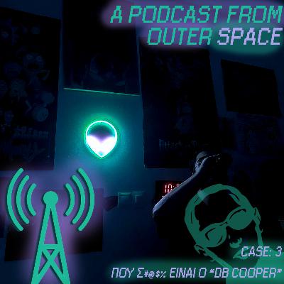 APFOS #3 ΠΟΥ ΣΚ****Α ΕΙΝΑΙ Ο DB COOPER