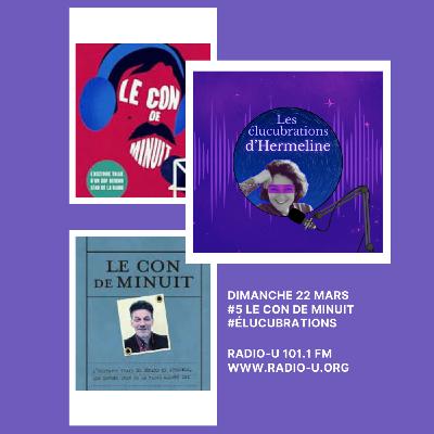 #elucubrations "Le con de minuit" #elucubrations "Le con de minuit"