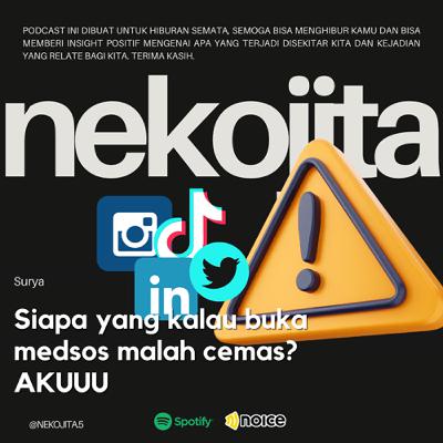 Siapa yang kalau buka Medsos malah cemas? AKUUU