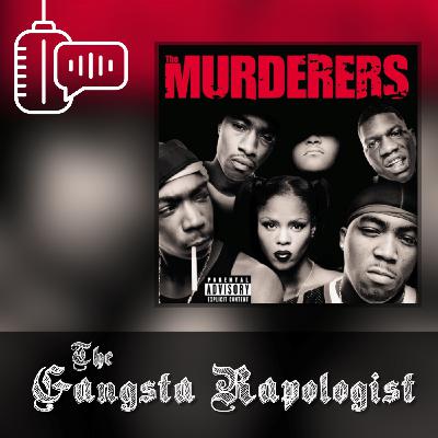 The Murderers ( Shit Gets Ugly )