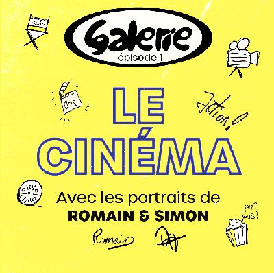 Le cinéma : rencontrer sa créativité en collectif avec Romain et Simon