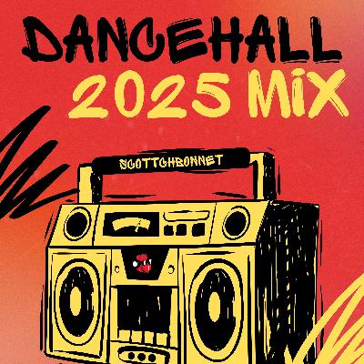 DANCEHALL 2025 MIX ft. Skillibeng, Malie Donn, Armanii, Valiant, Teejay, Rvssian (Clean)