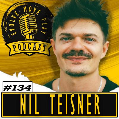 Embracing Fluidity in Motion with NIL TEISNER | EMP Podcast 134 Embracing Fluidity in Motion with NIL TEISNER | EMP Podcast 134