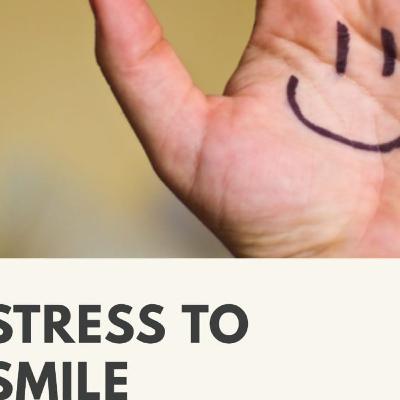Stress to smile