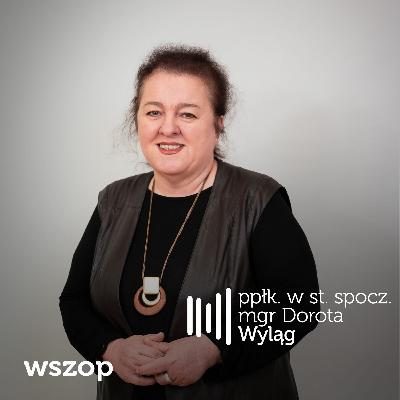 ppłk. Dorota Wyląg - O resocjalizacji i służbie więziennej