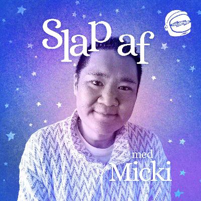 Slap af med Micki Cheng