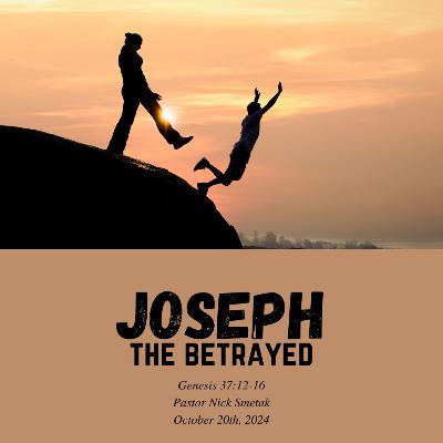 Joseph the Betrayed