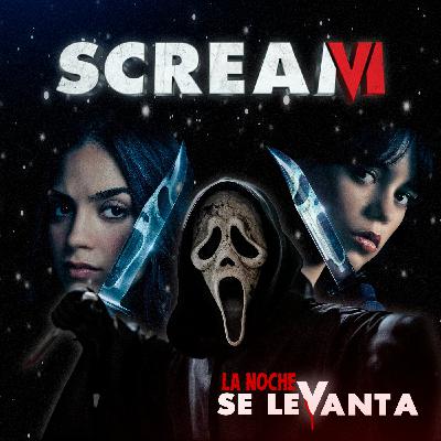 LNSL: Scream VI