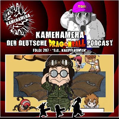 Folge 207 - O.C., Kalipflaumien Folge 207 - O.C., Kalipflaumien