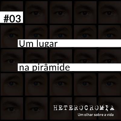 Um lugar na pirâmide Um lugar na pirâmide