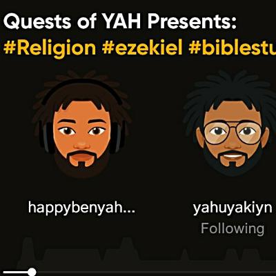 Quests of YAH Presents: Bible Study on The Book of Yehezkel-Ezekiel. Chapters 1-3 Quests of YAH Presents: Bible Study on The Book of Yehezkel-Ezekiel. Chapters 1-3