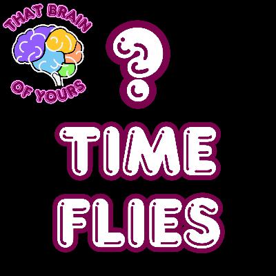 Why Time Flies When You're Having Fun