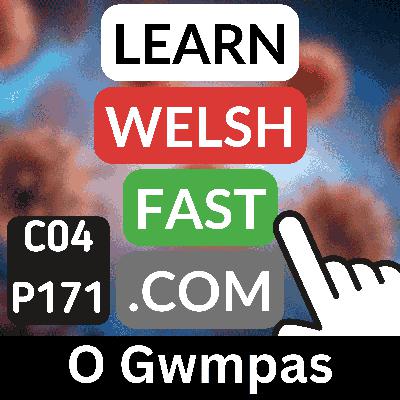 c04p171 (s04e171) - O Gwmpas (Around)