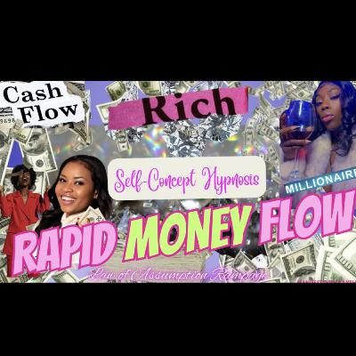 RAPID MONEY FLOW AFFIRMATIONS - Manifest wealth rapidly