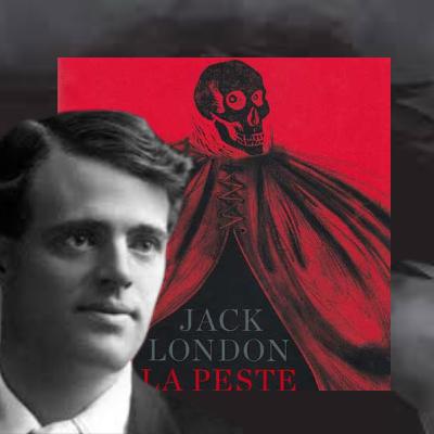 La Peste Escarlata - Jack London La Peste Escarlata - Jack London