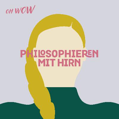 #28 ÜBER DAS SAMMELN UND ANDERE LEIDENSCHAFTEN - Philosophieren mit Hirn goes BURG: mit Konrad Paul Liessmann