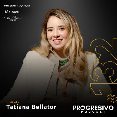 #132 Tatiana Bellator - El arte de reinventarse y enfrentar la vida con resiliencia. #132 Tatiana Bellator - El arte de reinventarse y enfrentar la vida con resiliencia.
