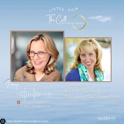 SURRENDER Your Plans and See God Move – Turning Desperation into Desire for Him with Cindi McMenamin SURRENDER Your Plans and See God Move – Turning Desperation into Desire for Him with Cindi McMenamin