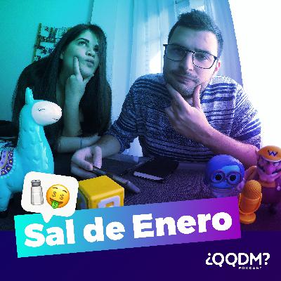 QQDM #7 - Sal de Enero