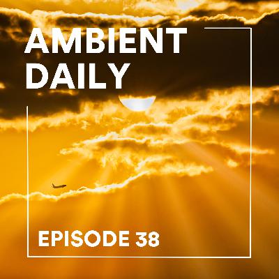 Episode 38 - Golden Hour