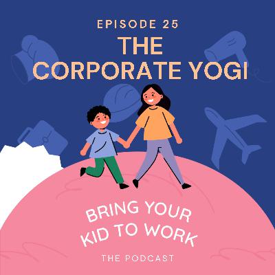 25. The Corporate Yogi - Debby Lewis
