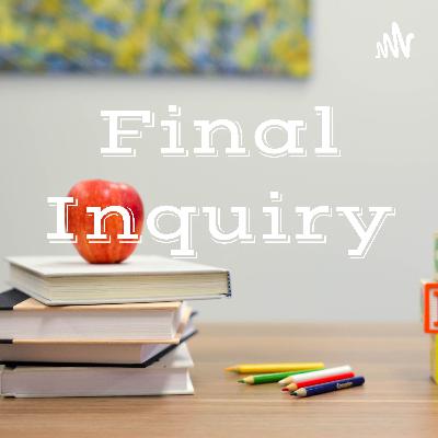 Final Inquiry