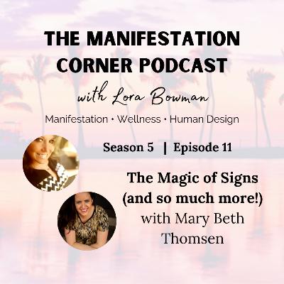 S5 E11: The Magic of Signs, with Mary Beth Thomsen