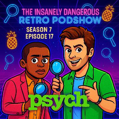 Season 7 Episode 17 - Psych