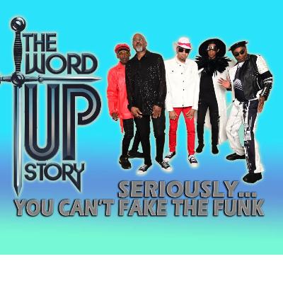 The Word Up Story (Former Members of Cameo) – Keeping the Funk Legacy Alive The Word Up Story (Former Members of Cameo) – Keeping the Funk Legacy Alive