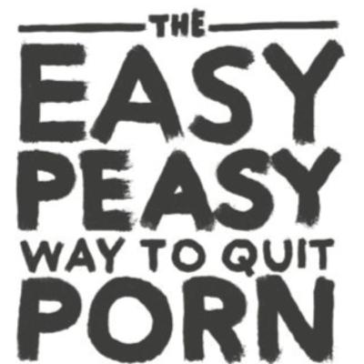 The Easy Peasy Way to Quit Porn - Chapter 15