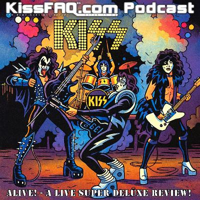 Ep.611 - Alive! A Live Super Deluxe Review