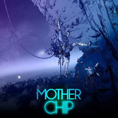MotherChip #560 - Cairn e Don't Stop, Girlypop! MotherChip #560 - Cairn e Don't Stop, Girlypop!
